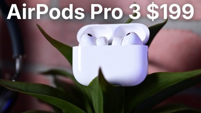 Amazon-এ $199 দামে Apple AirPods Pro 3 এবং বাংলাদেশ থেকে কেনার তথ্য