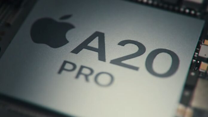 Apple A20 Pro ২ ন্যানোমিটার chip এবং iPhone 18 Pro